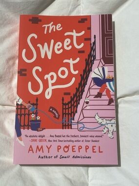 NEW The Sweet Spot by Amy Poeppel Paperback Fiction Novel